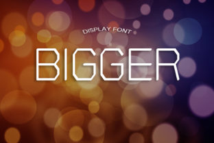 Bigger: Modern All-Caps Display Font for Digital Brands
