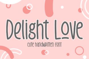 Delight Love: The Casual Display Font for Branding and Social Media