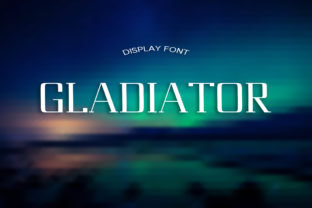Gladiator: A Gorgeous Serif Display Font for Vintage and Editorial Branding