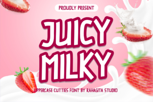 Juicy Milky: The Cute Display Font for Handmade Branding and Packaging