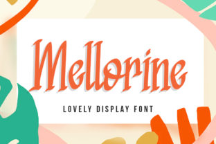 Mellorine Typeface Review for Romantic Branding