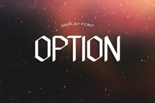 Option Display Font for Modern Editorial Design