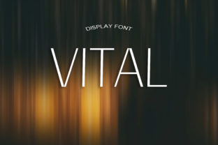 Vital Typeface: Elevating Campaign Visuals with Timeless Charm